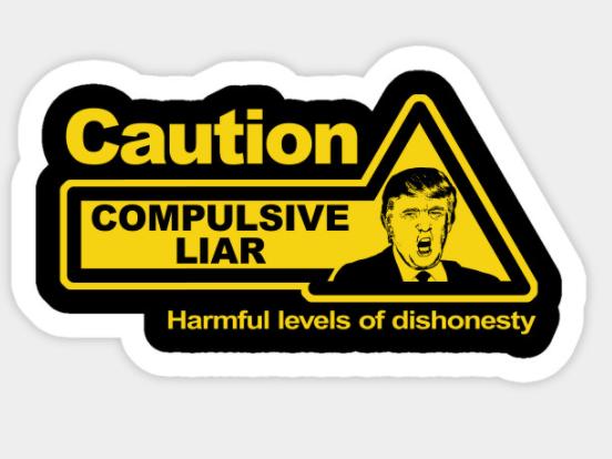 TRUMP Caution Compulsive Liar Sticker