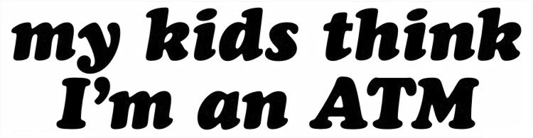 Think I'm a ATM Decal