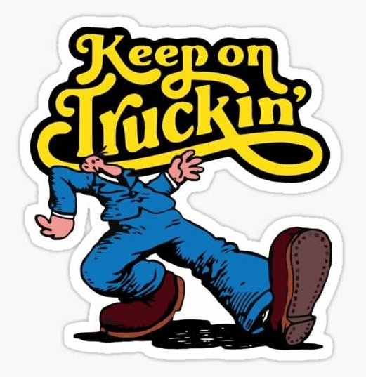 keep on truckin redneck sticker