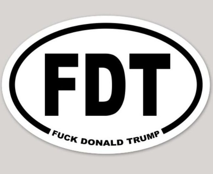 2020 FDT FUCK DONALD TRUMP OVAL DECAL