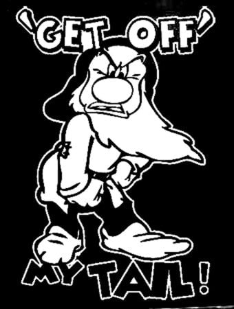 Grumpy Off My Tail Decal Sticker