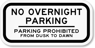 Parking Prohibited Dusk Sign