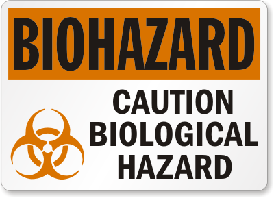 Caution Biological Hazard Sign