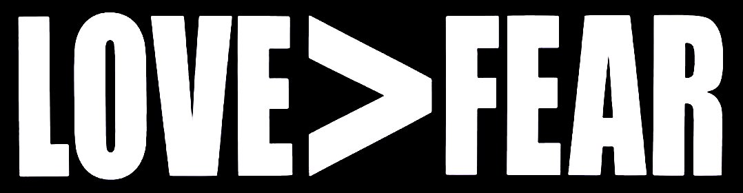 LOVE Greater Than FEAR Bumper Sticker