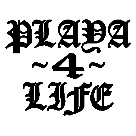 Playa 4 life decal - 299