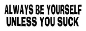 be yourself decal