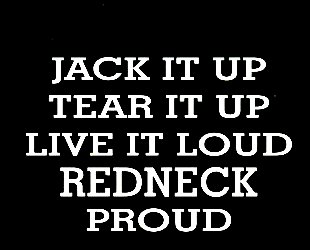jack it up redneck die cut decal