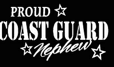 PROUD Military Stickers COAST GUARD NEPHEW