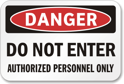 Aluminum Keep Out Sign