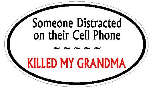 DISTRACTED DRIVER OVAL - Grandma