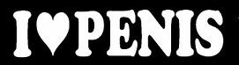 i love penis die cut decal