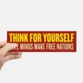think_for_yourself_free thinking_bumper_sticker