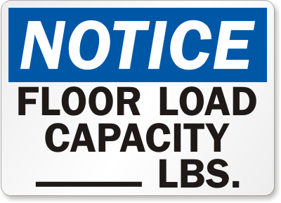 Floor Load Capacity Notice Sign 6